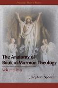The Anatomy of Book of Mormon Theology