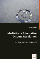Mediation - Alternative Dispute Resolution