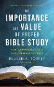 The Importance and Value of Proper Bible Study