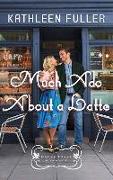 Much ADO about a Latte: A Maple Falls Romance