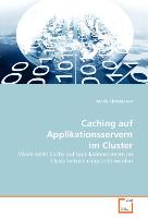 Caching auf Applikationsservern im Cluster