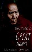Great Lessons by Great Monks