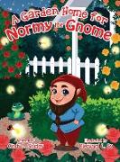 A Garden Home for Normy the Gnome