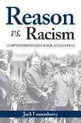 Reason vs. Racism: A Newspaper Family, Race, and Justice