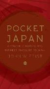 Pocket Japan: A Concise Guidebook for Business Travelers to Japan