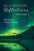 Daily Gratitude Reflections Volume 2