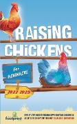 Raising Chickens For Beginners 2022-2023