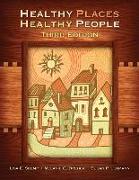 Healthy Places, Healthy People: A Handbook for Culturally Informed Community Nursing Practice