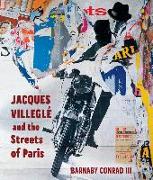 Jacques Villeglé and the Streets of Paris