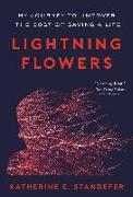 Lightning Flowers