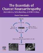 The Essentials of Charcot Neuroarthropathy