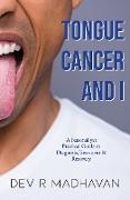 Tongue Cancer and I