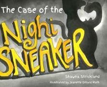 The Case of the Night Sneaker