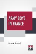 Army Boys In France