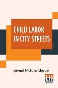 Child Labor In City Streets