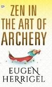 Zen in the Art of Archery