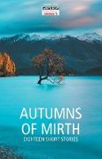 Autumns of Mirth