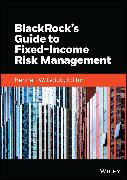 BlackRock's Guide to Fixed-Income Risk Management