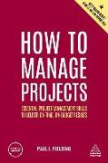 How to Manage Projects