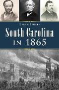 South Carolina in 1865