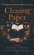 Chasing Paper