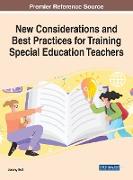 New Considerations and Best Practices for Training Special Education Teachers