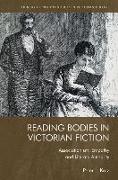 READING BODIES IN VICTORIAN FICTION