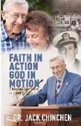 Faith in Action God in Motion