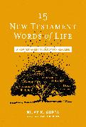 15 New Testament Words of Life