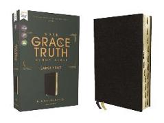 NASB, The Grace and Truth Study Bible, Large Print, European Bonded Leather, Black, Red Letter, 1995 Text, Thumb Indexed, Comfort Print