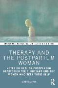 Therapy and the Postpartum Woman