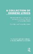 A Collection of Chinese Lyrics