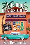 A Killing in Costumes