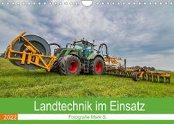 Landtechnik im Einsatz (Wandkalender 2022 DIN A4 quer)