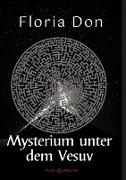 Mysterium unter dem Vesuv