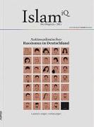IslamiQ - Das Magazin: Antimuslimischer Rassismus in Deutschland