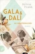 Gala und Dalí – Die Unzertrennlichen