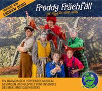 Freddy Frächfäll, MärliMusical, CD