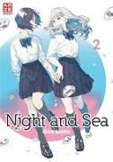Night and Sea – Band 2