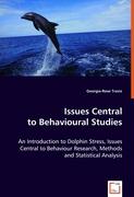 Issues Central to Behavioural Studies