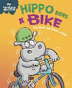 Experiences Matter: Hippo Rides a Bike