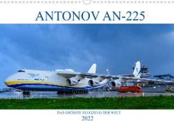 ANTONOV AN-225 "MRIJA" (Wandkalender 2022 DIN A3 quer)