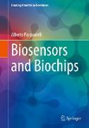 Biosensors and Biochips