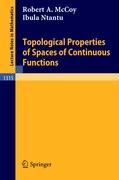 Topological Properties of Spaces of Continuous Functions