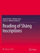 Reading of Sh¿ng Inscriptions