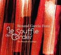 Renaud Garcia-Fons: Le Souffle Des Cordes (The Breath Of Strings)