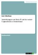 Auswirkungen von Hartz IV auf die soziale Ungleichheit in Deutschland