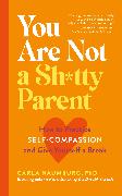 You are not a sh*tty parent