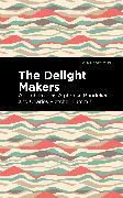 The Delight Makers