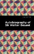 Autobiography of Sir Walter Besant